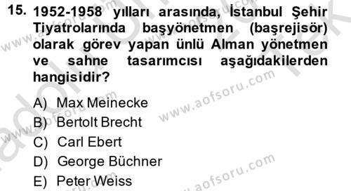 Türk Tiyatrosu Dersi 2014 - 2015 Yılı Tek Ders Sınavı 15. Soru