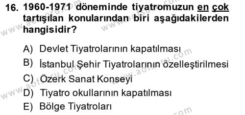 Türk Tiyatrosu Dersi 2014 - 2015 Yılı Tek Ders Sınavı 16. Soru