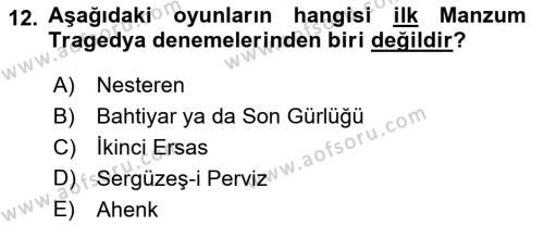 Türk Tiyatrosu Dersi 2016 - 2017 Yılı (Vize) Ara Sınavı 12. Soru