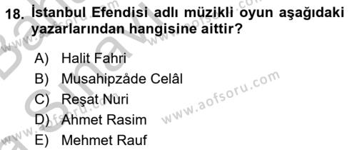 Türk Tiyatrosu Dersi 2016 - 2017 Yılı (Vize) Ara Sınavı 18. Soru