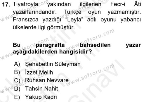 Türk Tiyatrosu Dersi 2017 - 2018 Yılı (Vize) Ara Sınavı 17. Soru