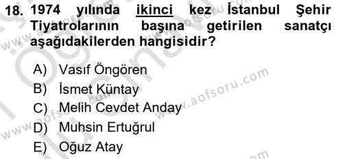 Türk Tiyatrosu Dersi 2020 - 2021 Yılı Yaz Okulu Sınavı 18. Soru