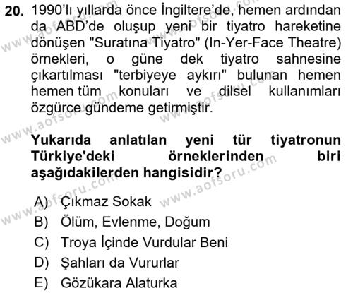 Türk Tiyatrosu Dersi 2020 - 2021 Yılı Yaz Okulu Sınavı 20. Soru