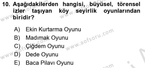 Türk Tiyatrosu Dersi 2021 - 2022 Yılı (Vize) Ara Sınavı 10. Soru