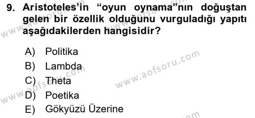 Türk Tiyatrosu Dersi 2021 - 2022 Yılı (Vize) Ara Sınavı 9. Soru