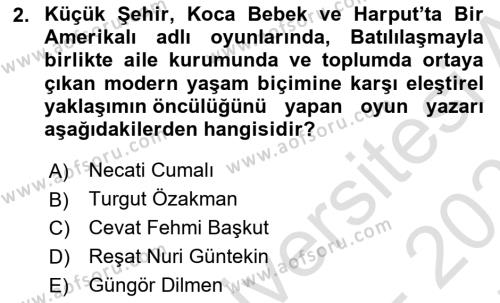 Türk Tiyatrosu Dersi 2021 - 2022 Yılı (Final) Dönem Sonu Sınavı 2. Soru