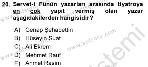 Türk Tiyatrosu Dersi 2021 - 2022 Yılı Yaz Okulu Sınavı 20. Soru