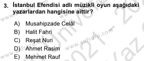 Türk Tiyatrosu Dersi 2021 - 2022 Yılı Yaz Okulu Sınavı 3. Soru