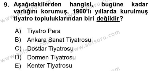 Türk Tiyatrosu Dersi 2021 - 2022 Yılı Yaz Okulu Sınavı 9. Soru