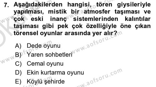 Türk Tiyatrosu Dersi 2022 - 2023 Yılı Yaz Okulu Sınavı 7. Soru