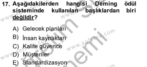 Konaklama Hizmetlerinde Kalite Yönetimi Dersi 2013 - 2014 Yılı (Final) Dönem Sonu Sınavı 17. Soru