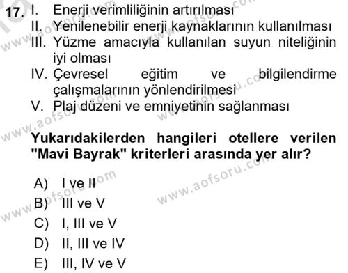 Konaklama Hizmetlerinde Kalite Yönetimi Dersi 2020 - 2021 Yılı Yaz Okulu Sınavı 17. Soru