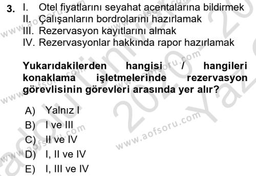 Konaklama Hizmetlerinde Kalite Yönetimi Dersi 2020 - 2021 Yılı Yaz Okulu Sınavı 3. Soru