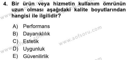 Konaklama Hizmetlerinde Kalite Yönetimi Dersi 2020 - 2021 Yılı Yaz Okulu Sınavı 4. Soru