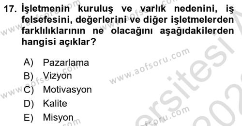 Konaklama Hizmetlerinde Kalite Yönetimi Dersi 2021 - 2022 Yılı (Vize) Ara Sınavı 17. Soru