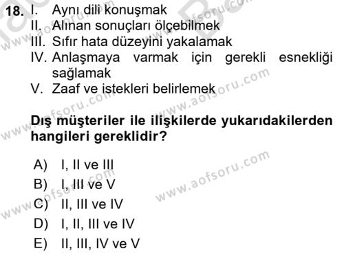 Konaklama Hizmetlerinde Kalite Yönetimi Dersi 2021 - 2022 Yılı (Vize) Ara Sınavı 18. Soru