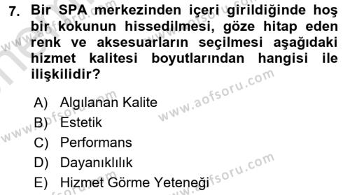 Konaklama Hizmetlerinde Kalite Yönetimi Dersi 2021 - 2022 Yılı (Vize) Ara Sınavı 7. Soru