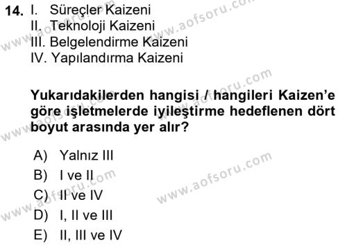 Konaklama Hizmetlerinde Kalite Yönetimi Dersi 2021 - 2022 Yılı (Final) Dönem Sonu Sınavı 14. Soru