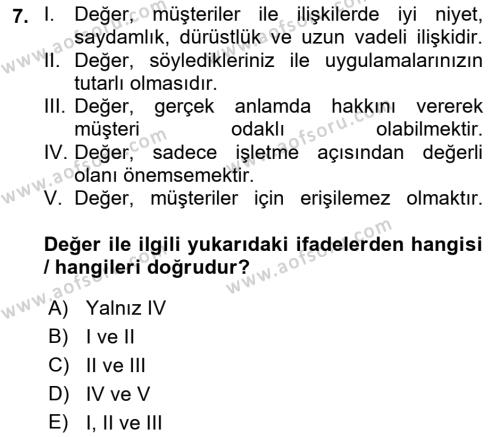 Konaklama Hizmetlerinde Kalite Yönetimi Dersi 2021 - 2022 Yılı (Final) Dönem Sonu Sınavı 7. Soru