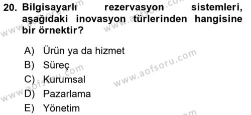 Konaklama Hizmetlerinde Kalite Yönetimi Dersi 2021 - 2022 Yılı Yaz Okulu Sınavı 20. Soru