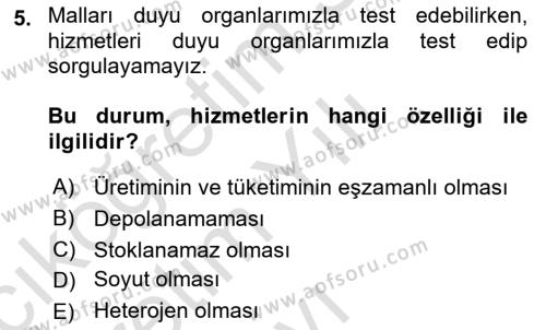 Konaklama Hizmetlerinde Kalite Yönetimi Dersi 2021 - 2022 Yılı Yaz Okulu Sınavı 5. Soru