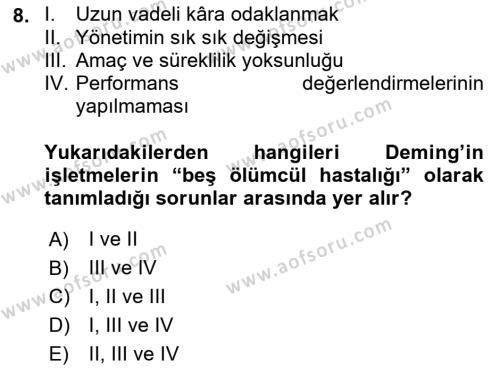 Konaklama Hizmetlerinde Kalite Yönetimi Dersi 2021 - 2022 Yılı Yaz Okulu Sınavı 8. Soru