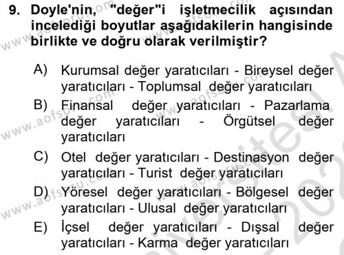 Konaklama Hizmetlerinde Kalite Yönetimi Dersi 2021 - 2022 Yılı Yaz Okulu Sınavı 9. Soru