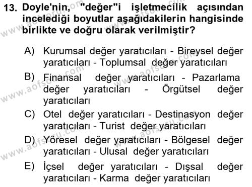 Konaklama Hizmetlerinde Kalite Yönetimi Dersi 2022 - 2023 Yılı Yaz Okulu Sınavı 13. Soru