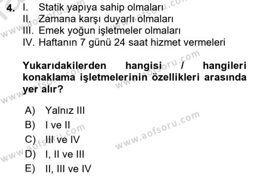 Konaklama Hizmetlerinde Kalite Yönetimi Dersi 2022 - 2023 Yılı Yaz Okulu Sınavı 4. Soru