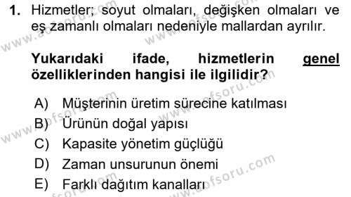 Konaklama Hizmetlerinde Kalite Yönetimi Dersi 2023 - 2024 Yılı (Vize) Ara Sınavı 1. Soru