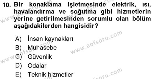 Konaklama Hizmetlerinde Kalite Yönetimi Dersi 2023 - 2024 Yılı (Vize) Ara Sınavı 10. Soru