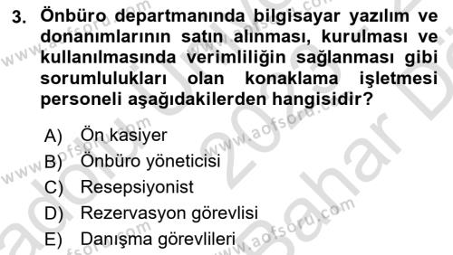 Konaklama Hizmetlerinde Kalite Yönetimi Dersi 2023 - 2024 Yılı (Vize) Ara Sınavı 3. Soru