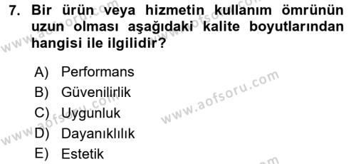 Konaklama Hizmetlerinde Kalite Yönetimi Dersi 2023 - 2024 Yılı (Vize) Ara Sınavı 7. Soru