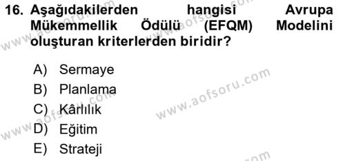 Konaklama Hizmetlerinde Kalite Yönetimi Dersi 2023 - 2024 Yılı (Final) Dönem Sonu Sınavı 16. Soru