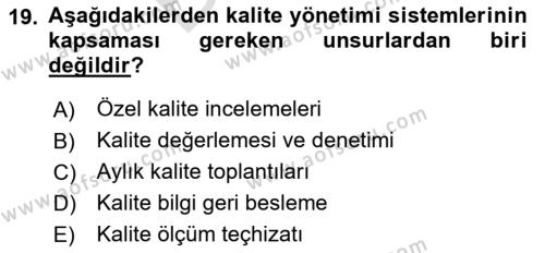 Konaklama Hizmetlerinde Kalite Yönetimi Dersi 2023 - 2024 Yılı (Final) Dönem Sonu Sınavı 19. Soru