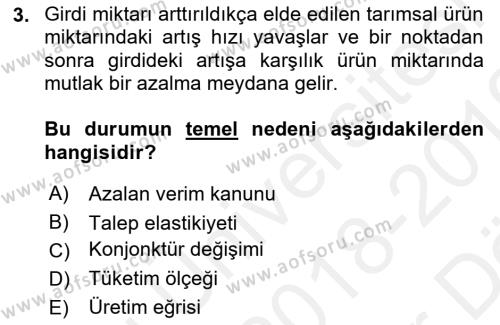 Tarım Ekonomisi Dersi 2018 - 2019 Yılı (Vize) Ara Sınavı 3. Soru