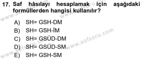 Tarım Ekonomisi Dersi 2021 - 2022 Yılı (Vize) Ara Sınavı 17. Soru