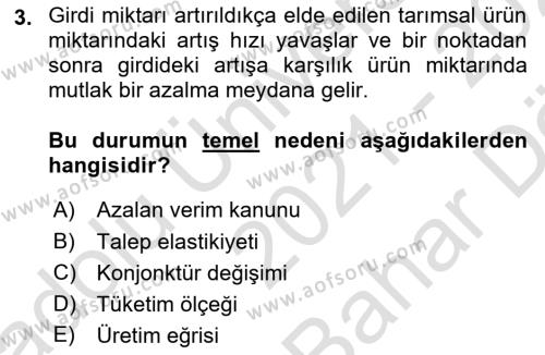 Tarım Ekonomisi Dersi 2021 - 2022 Yılı (Vize) Ara Sınavı 3. Soru