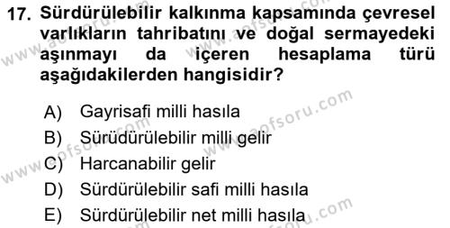 Tarım Ekonomisi Dersi 2021 - 2022 Yılı Yaz Okulu Sınavı 17. Soru