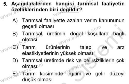 Tarım Ekonomisi Dersi 2023 - 2024 Yılı (Vize) Ara Sınavı 5. Soru