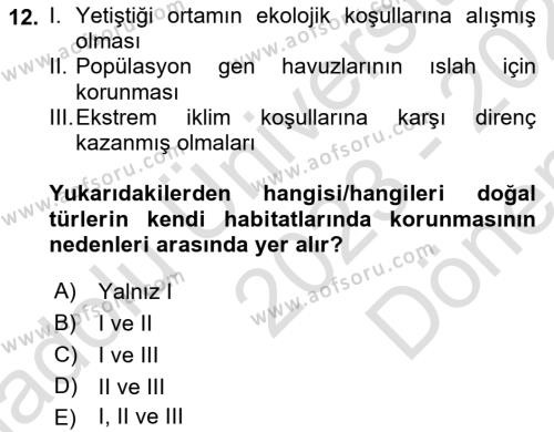 Ekoloji ve Çevre Bilgisi Dersi 2023 - 2024 Yılı (Final) Dönem Sonu Sınavı 12. Soru