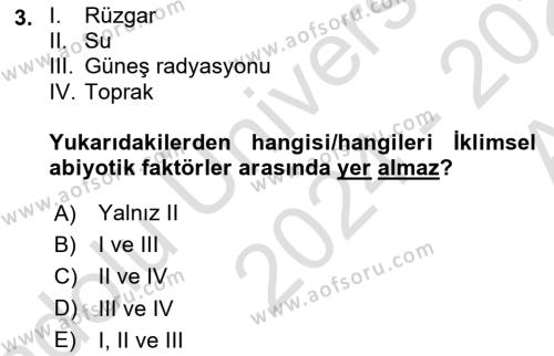 Ekoloji ve Çevre Bilgisi Dersi 2024 - 2025 Yılı (Vize) Ara Sınavı 3. Soru