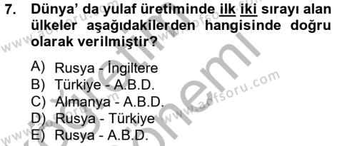 Tarla Bitkileri 1 Dersi 2012 - 2013 Yılı (Final) Dönem Sonu Sınavı 7. Soru