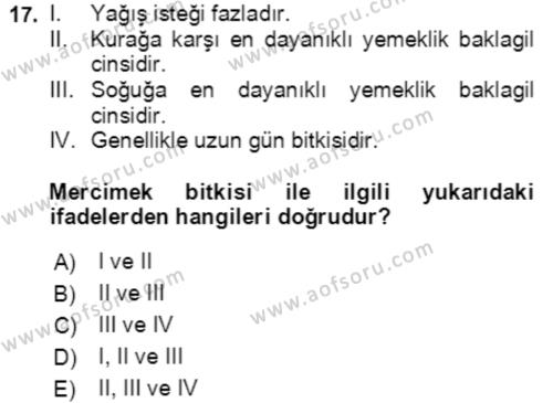 Tarla Bitkileri 1 Dersi 2020 - 2021 Yılı Yaz Okulu Sınavı 17. Soru