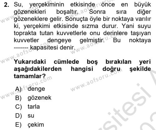 Toprak Bilgisi ve Bitki Besleme Dersi 2023 - 2024 Yılı (Final) Dönem Sonu Sınavı 2. Soru