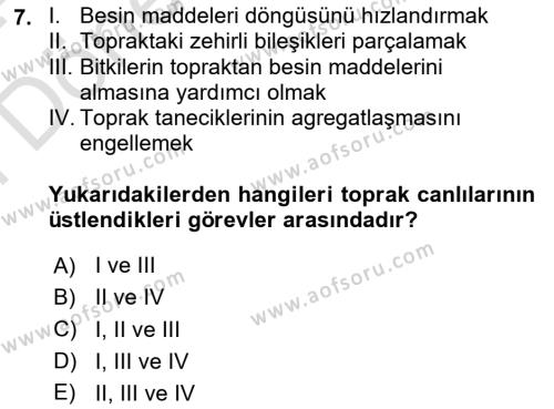 Toprak Bilgisi ve Bitki Besleme Dersi 2023 - 2024 Yılı (Final) Dönem Sonu Sınavı 7. Soru