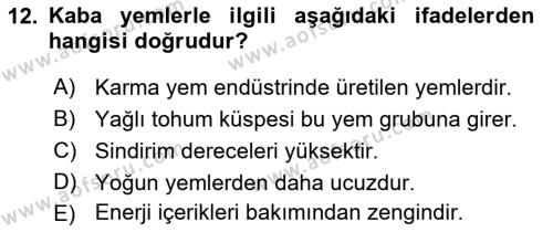 Hayvan Besleme Dersi 2021 - 2022 Yılı Yaz Okulu Sınavı 12. Soru