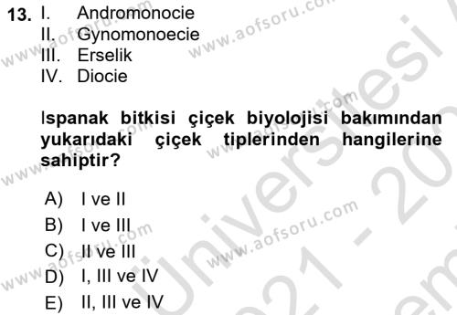 Bahçe Tarımı 2 Dersi 2021 - 2022 Yılı (Final) Dönem Sonu Sınavı 13. Soru