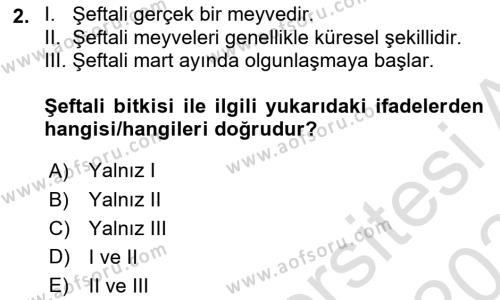 Bahçe Tarımı 2 Dersi 2023 - 2024 Yılı (Final) Dönem Sonu Sınavı 2. Soru