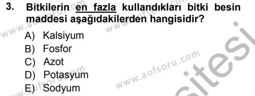 Tarla Bitkileri 2 Dersi 2012 - 2013 Yılı (Vize) Ara Sınavı 3. Soru